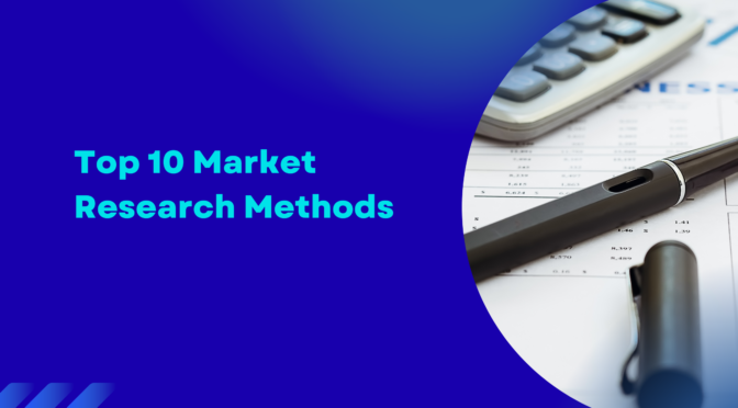 Market Research Methods