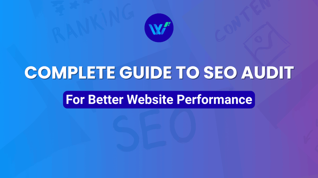 Complete Guide to SEO Audit